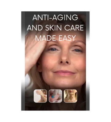 Anti Aging And Skincare Made Easy eBook