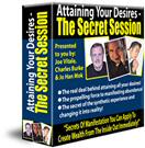 Attaining Your Desires The Secret Session eBook