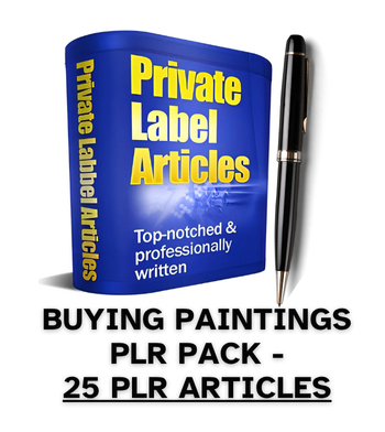 Buying Paintings PLR Article Pack - 25 PLR Articles