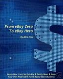 From eBay Zero to eBay Hero eBook