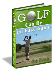 Golf Can Be An Easy Game eBook