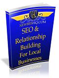 SEO and Relationship Building For Local Businesses eBook