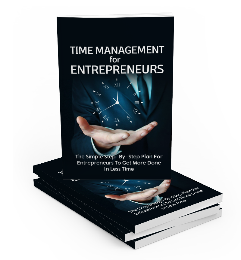 Time Management For Entrepreneurs eBook