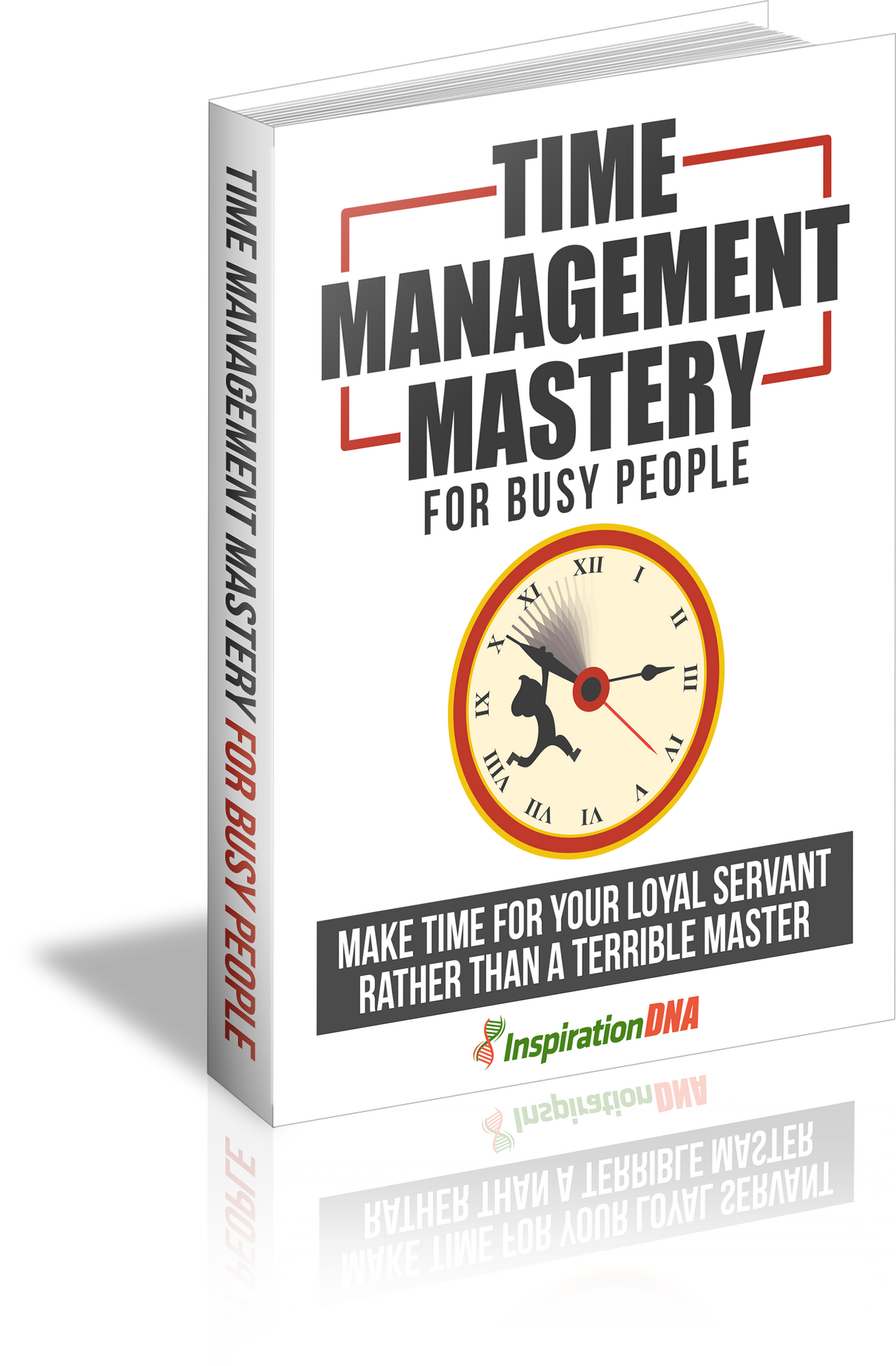 Time Management Mastery For busy People eBook