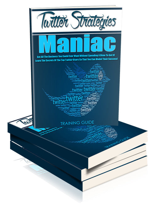Twitter Strategies Maniac eBook