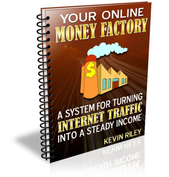 Your Online Money Factory eBook