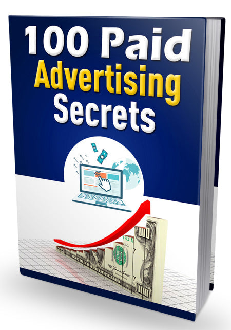100 Paid Advertising Secrets eBook
