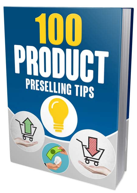 100 Product Preselling Tips eBook