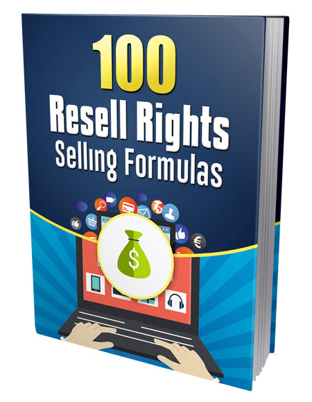 100 Resell Rights Selling Formulas eBook