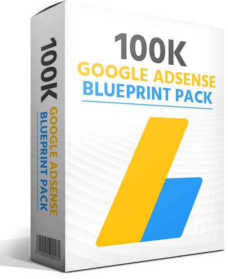 $100K Google Adsense Blueprint Pack