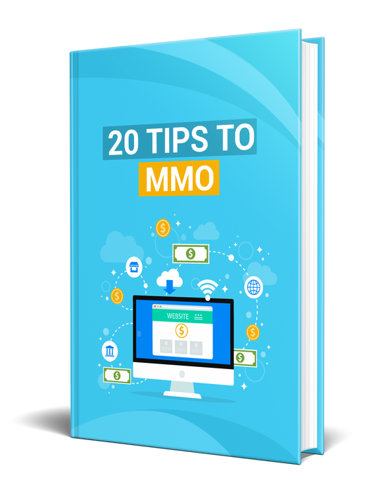 20 Tips To (MMO) Make Money Online eBook