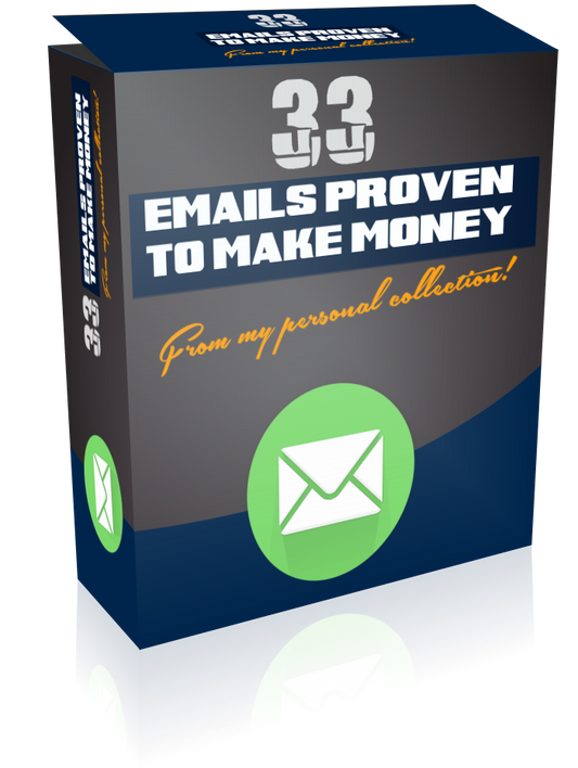 33 Emails Proven To Make Money From My Personal Collection eBook