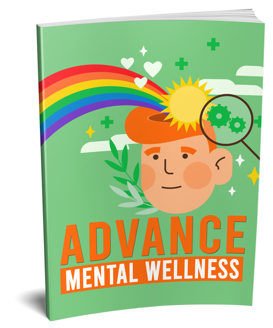 Advance Mental Wellness eBook