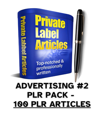 Advertising #2 PLR Article Pack - 100 PLR Articles