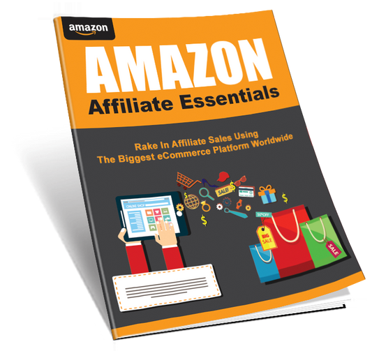 Amazon Affiliate Essentials eBook