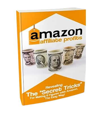 Amazon Affiliate Profits - Making 6 Figures With Amazon eBook