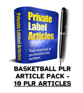Basketball PLR Article Pack - 10 PLR Articles