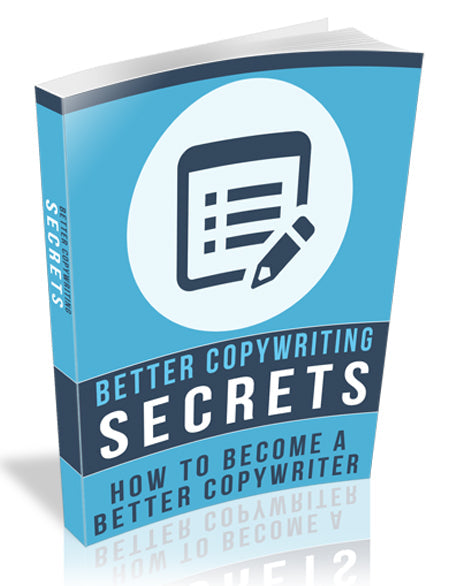 Better Copywriting Secrets eBook