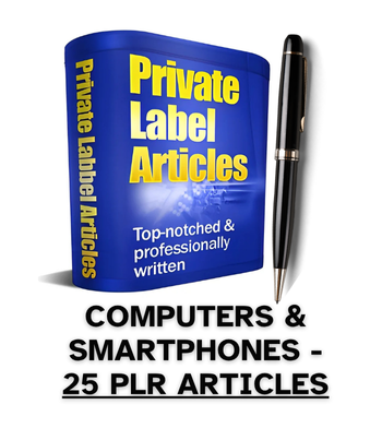 Computers, Laptops & Smartphones PLR - 25 PLR Articles