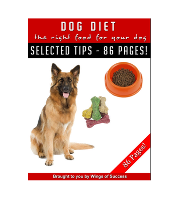 Dog Diet - The Right Food for Your Dog eBook