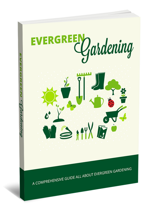 Evergreen Gardening eBook