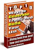 Generate Traffic and Build Your List eBook
