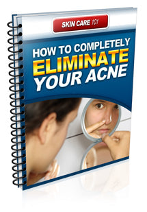 How To Eliminate Your Acne eBook