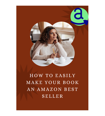How to Easily Make Your Book an Amazon Best Seller eBook
