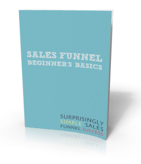 Sales Funnel Beginners Basics eBook