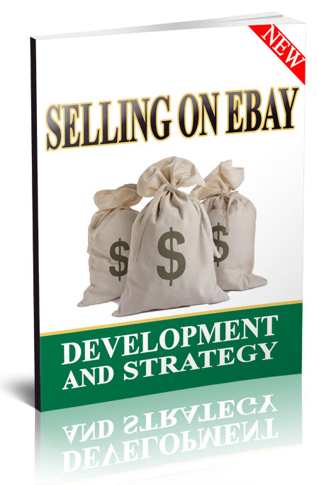 Selling On Ebay Development and Strategy eBook