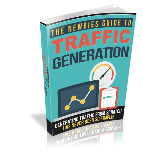 The Newbies Guide To Traffic Generation eBook