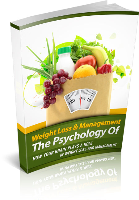 The Psychology Of Weight Loss And Management eBook