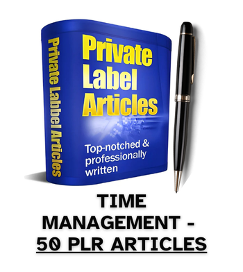 Time Management PLR Article Pack - 50 PLR Articles