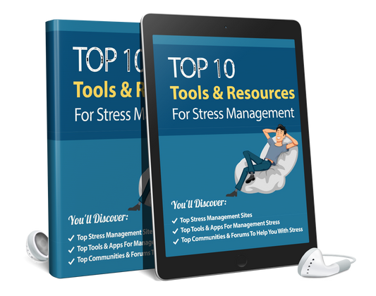 Top 10 Tools and Resources For Stress Management eBook