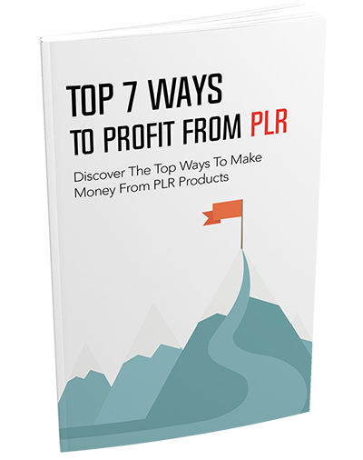 Top 7 Ways To Profit From PLR eBook