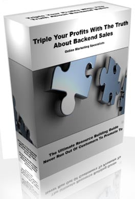 Triple Your Profits With The Truth About Backend Sales eBook
