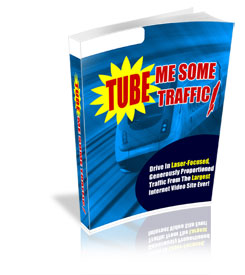 Tube Me Some Traffic eBook