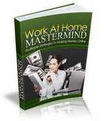Work At Home Mastermind eBook