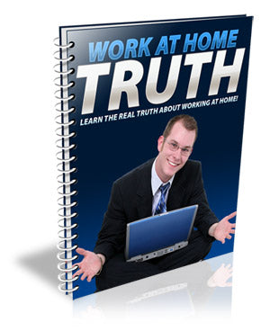 Work At Home Truth eBook