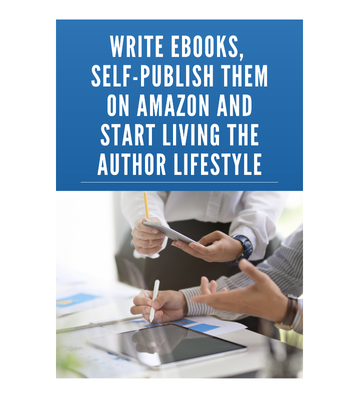 Write eBooks, Self Publish Them on Amazon eBook