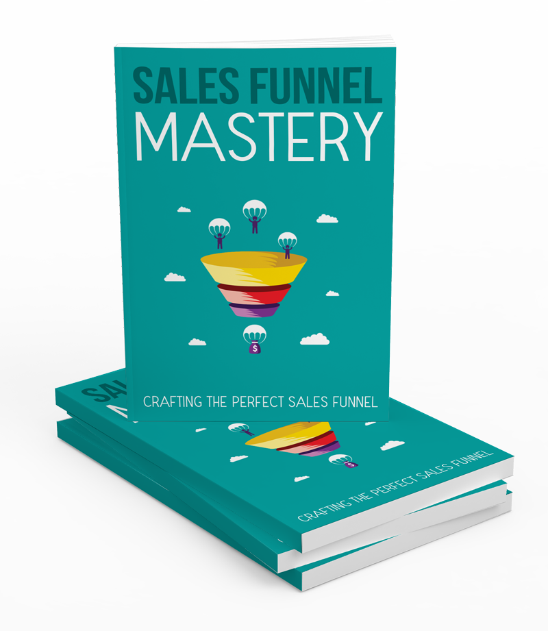 Sales Funnel Mastery eBook